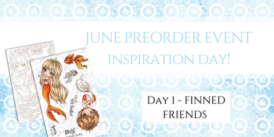 June 2025 Pre-order Event Inspiration - Day 1