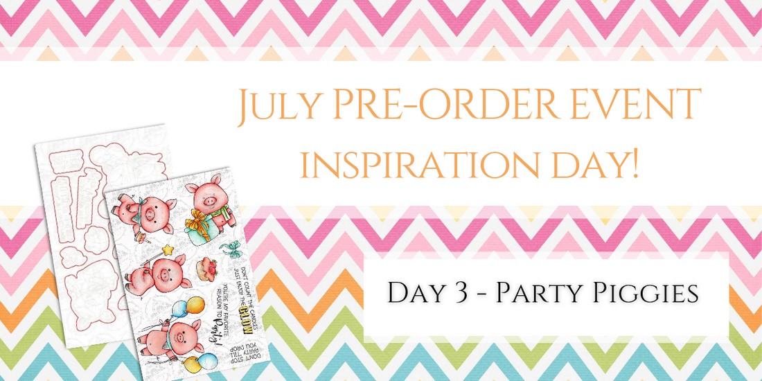 July 2025 Pre-order Event Inspiration - Day 3