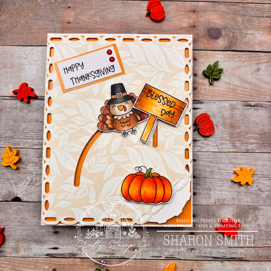 Happy Gobbler Day Tutorial with Sharon