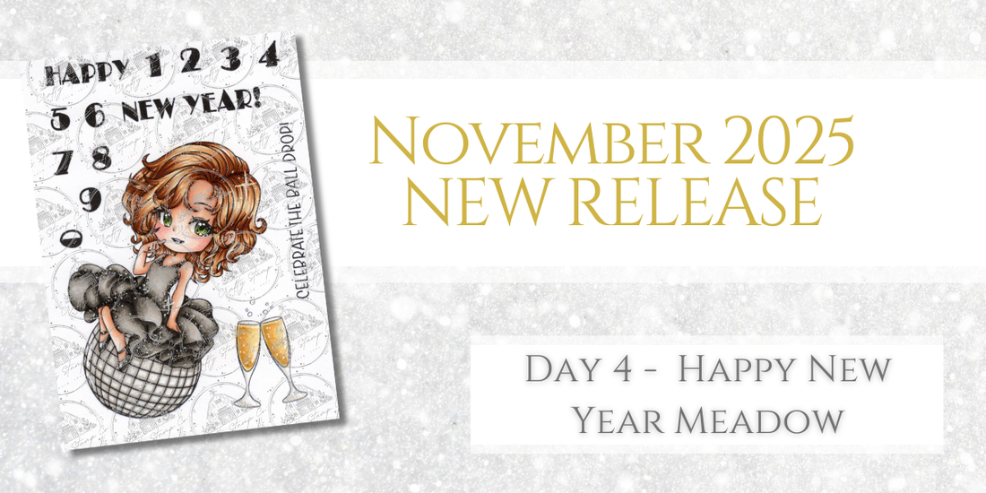 November 2025 Release Inspiration | Day 4 - Happy New Year Meadow