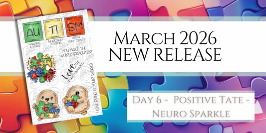 March 2026 New Release | Day 6 - Positive Tate - Neuro Sparkle