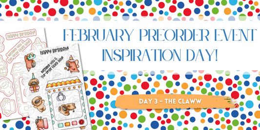 February 2025 Preorder Event Inspiration - Day 3