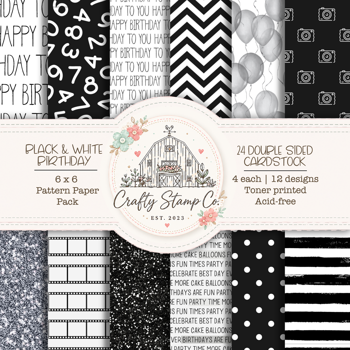 Black & White Birthday 6x6 Pattern Paper