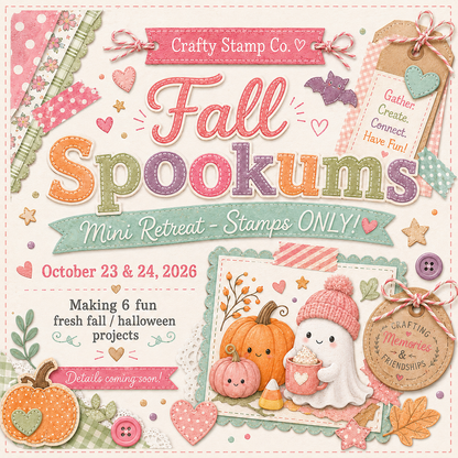 2026 Fall Spookums Virtual Mini Retreat - RETREAT plus STAMP SETS ONLY OPTION