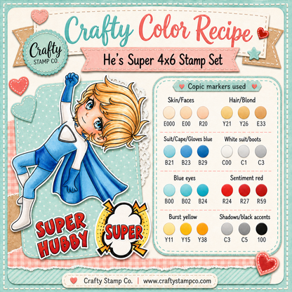He's Super 4x6 Stamp Set