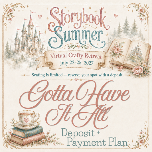 2027 Annual Virtual Retreat - GOTTA HAVE IT ALL - PAYMENT PLAN OPTION